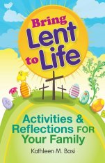 Bring Lent to Life